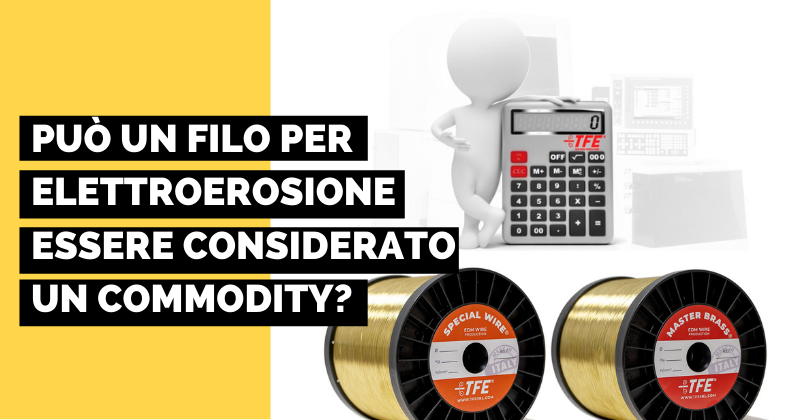 Può-un-filo-per-elettroerosione-essere-considerato-un-commodity-?